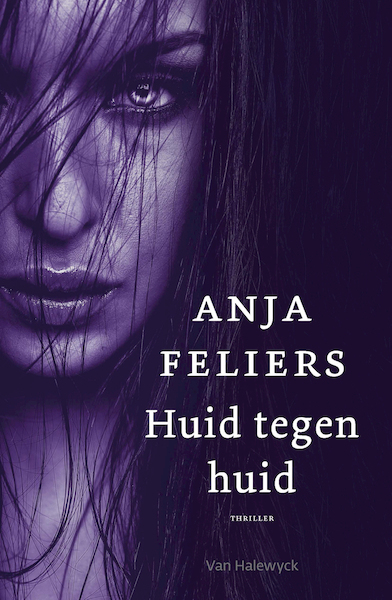 Huid tegen huid - Anja Feliers (ISBN 9789463831772)