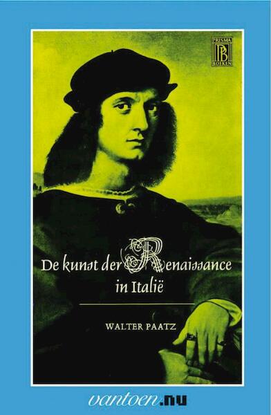 Kunst der Renaissance in Italië - W. Paatz (ISBN 9789031507764)