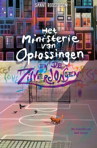 Het ministerie van Oplossingen en de Zilverjongen - Sanne Rooseboom (ISBN 9789000374991)