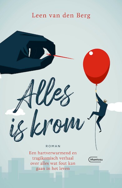Alles is krom - Leen Van den Berg (ISBN 9789460416569)