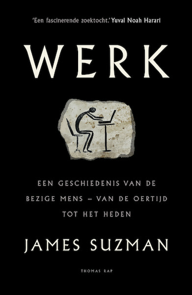 Werk - James Suzman (ISBN 9789400407275)
