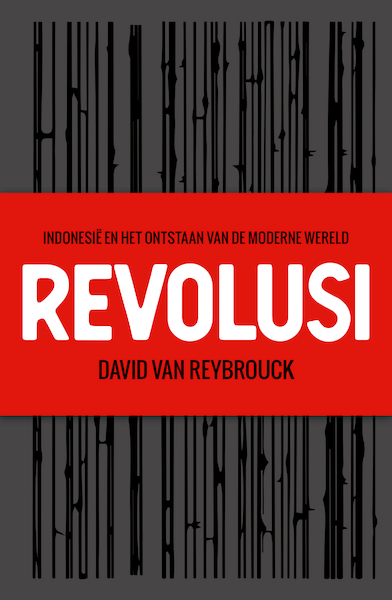 Revolusi - David Van Reybrouck (ISBN 9789403184401)