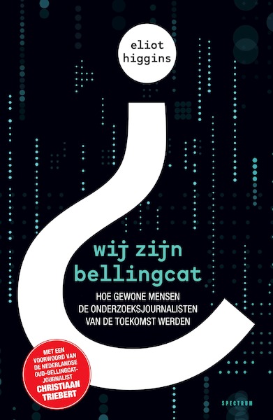 Wij zijn Bellingcat - Eliot Higgins (ISBN 9789000369676)