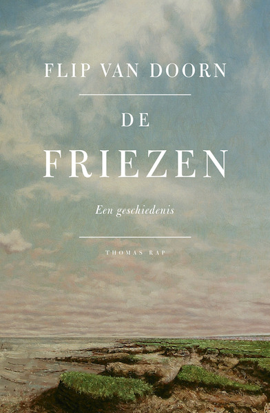 De Friezen - Flip van Doorn (ISBN 9789400407695)