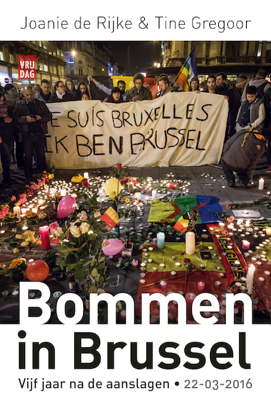 Bommen in Brussel - Joanie De Rijke, Tine Gregoor (ISBN 9789460019838)