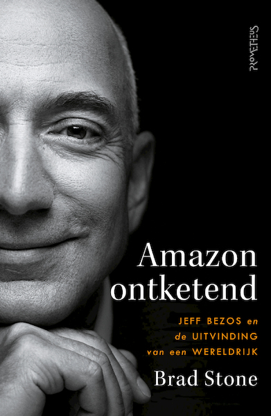 Amazon ontketend - Brad Stone (ISBN 9789044643145)