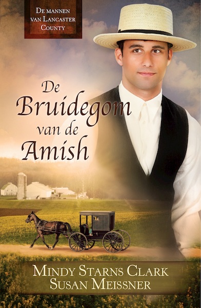 De bruidegom van de Amish - Mindy Starns Clark, Susan Meissner (ISBN 9789064513473)