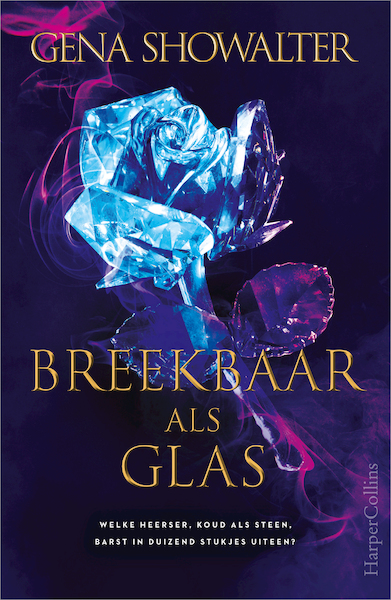 Breekbaar als glas - Gena Showalter (ISBN 9789402708448)