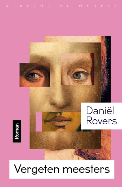 Vergeten meesters - Daniël Rovers (ISBN 9789028443037)