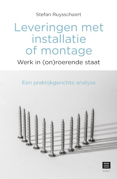 Leveringen met installatie of montage - Stefan Ruysschaert (ISBN 9789046611050)
