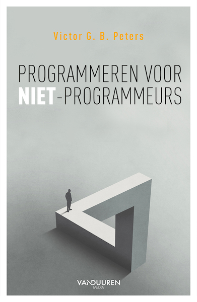 Programmeren voor niet-programmeurs - Victor G.B. Peters (ISBN 9789463562126)