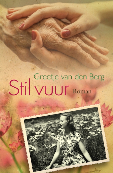 Stil vuur - Greetje van den Berg (ISBN 9789020542974)