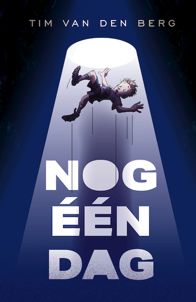 Nog één dag - Tim van den Berg (ISBN 9789493189607)