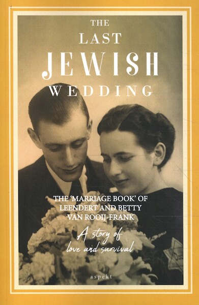 The Last Jewish wedding - René van Rooij (ISBN 9789464249446)