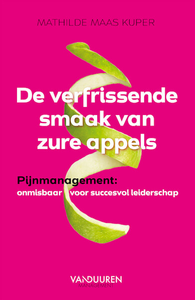 De verfrissende smaak van zure appels - Mathilde Maas Kuper (ISBN 9789089655608)