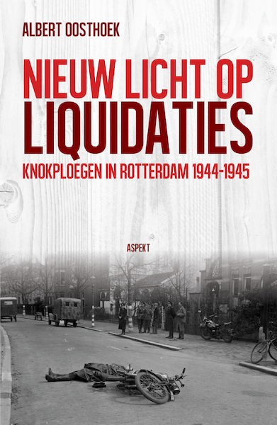 Nieuw licht op liquidaties - Albert Willem Oosthoek (ISBN 9789464621808)