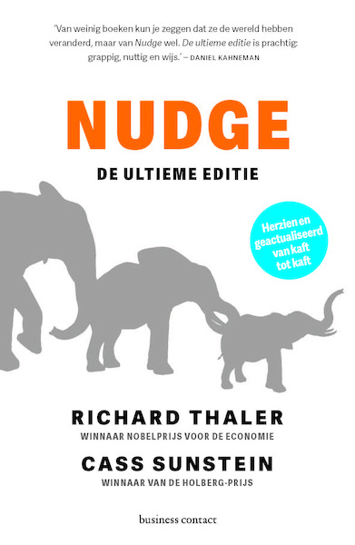 Nudge - de ultieme editie - Richard Thaler, Cass Sunstein (ISBN 9789047016212)