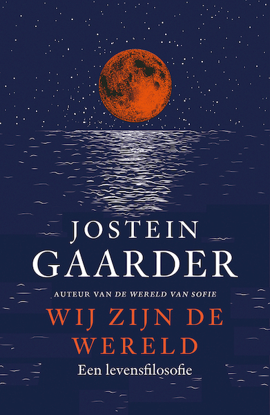 Wij zijn de wereld - Jostein Gaarder (ISBN 9789026161629)