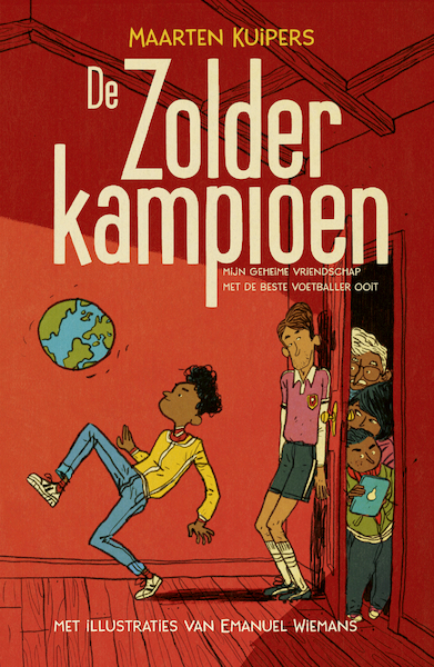 De zolderkampioen - Maarten Kuipers (ISBN 9789464530063)