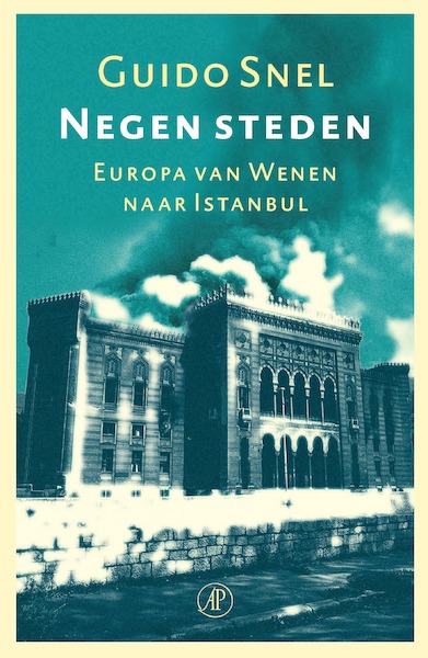 Negen steden - Guido Snel (ISBN 9789029541206)