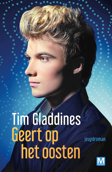 Geert op het oosten - Tim Gladdines (ISBN 9789460687266)