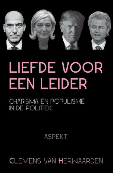 Liefde voor een leider - Clemens Van Herwaarden (ISBN 9789464626667)
