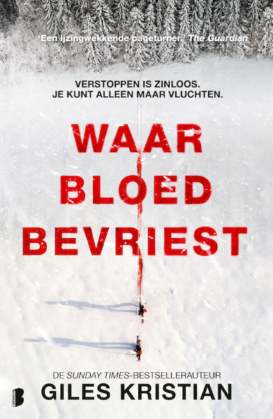 Waar bloed bevriest - Giles Kristian (ISBN 9789022596913)