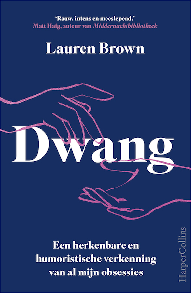 Dwang - Lauren Brown (ISBN 9789402711141)