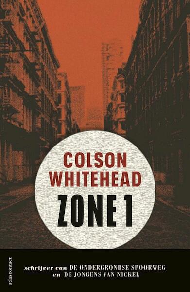 Zone 1 - Colson Whitehead (ISBN 9789025473020)