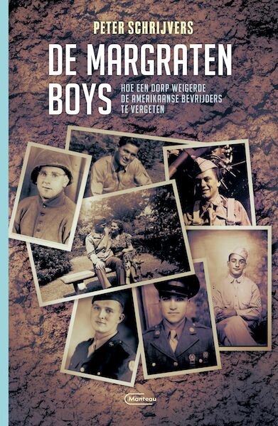 De Margraten Boys - Peter Schrijvers (ISBN 9789022338940)