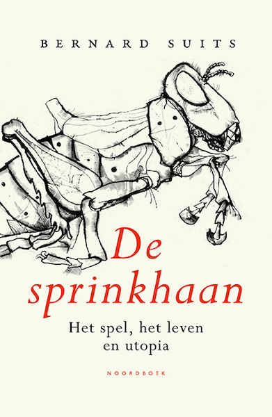 De sprinkhaan - Bernard Suits (ISBN 9789056156589)