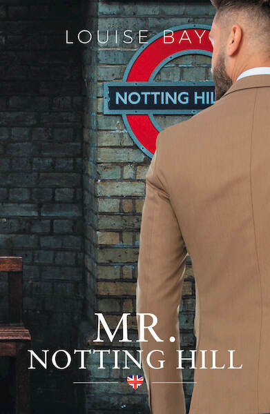 Mr Notting Hill - Louise Bay (ISBN 9789493297562)