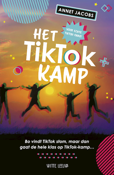 Het TikTok Kamp - Annet Jacobs (ISBN 9789493236554)