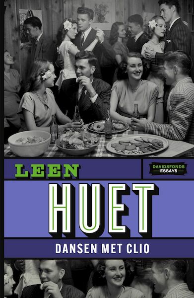 Dansen met Clio - Leen Huet (ISBN 9789022339480)