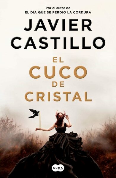 El cuco de cristal - Javier Castillo (ISBN 9788491293552)