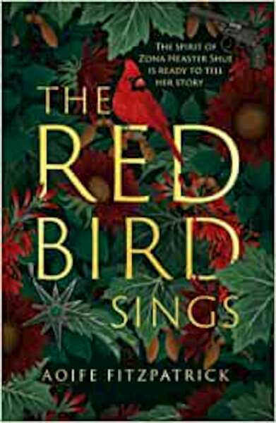 The Red Bird Sings - Aoife Fitzpatrick (ISBN 9780349016658)