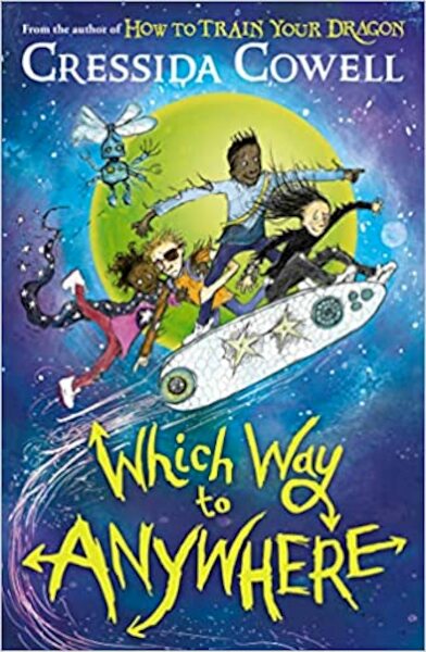 Which Way to Anywhere - Cressida Cowell (ISBN 9781444968217)