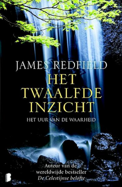 Het twaalfde inzicht - James Redfield (ISBN 9789022558676)