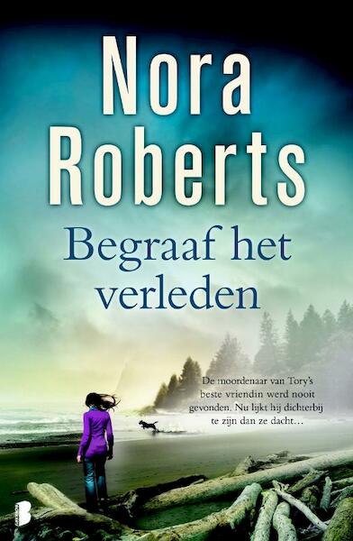 Begraaf het verleden - Nora Roberts (ISBN 9789022559833)