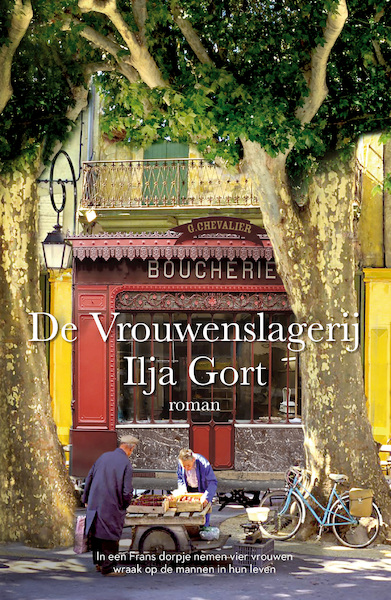 De Vrouwenslagerij - Ilja Gort (ISBN 9789083343204)