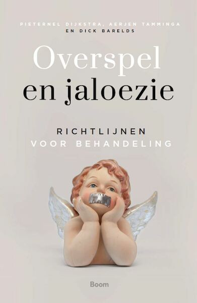 Overspel en jaloezie - Pieternel Dijkstra, Aerjen Tamminga, Dick Barelds (ISBN 9789024459018)