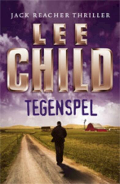 Tegenspel - Lee Child (ISBN 9789024531738)