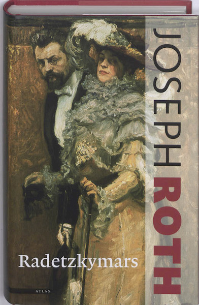 Radetzkymars - Joseph Roth (ISBN 9789045014999)