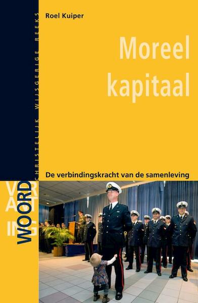 Moreel kapitaal - R. Kuiper (ISBN 9789058813923)