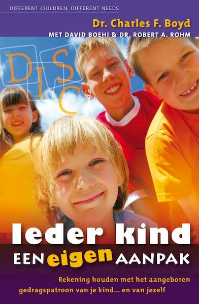 Ieder kind een eigen aanpak - C.F. Boyd, D. Boehi, R.A. Rohm (ISBN 9789060679845)