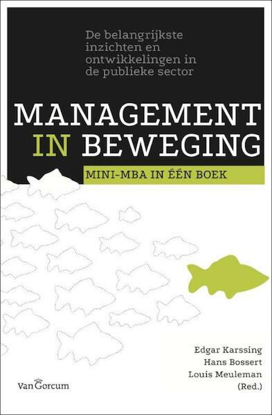Management in beweging - Edgar Karssing (ISBN 9789023248071)