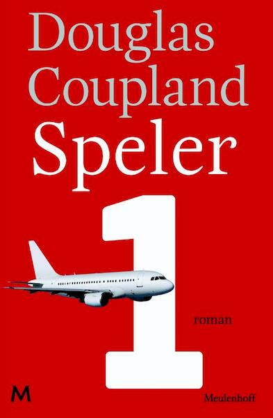 Speler Een - Douglas Coupland (ISBN 9789029087728)