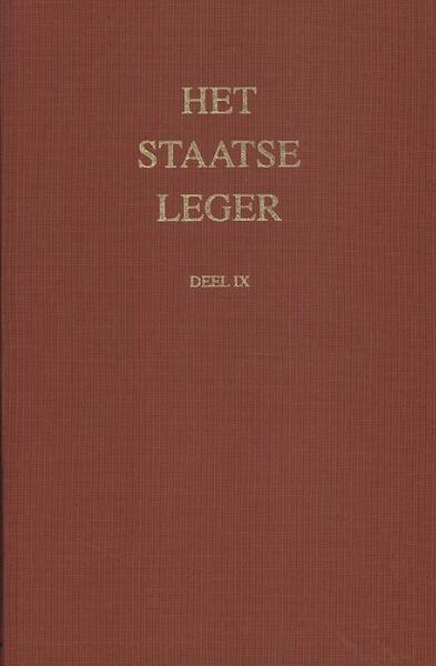 Het Staatse leger 9 - H.L. Zwitzer (ISBN 9789067076593)