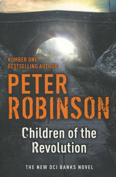 Children of the Revolution - Peter Robinson (ISBN 9781444704921)