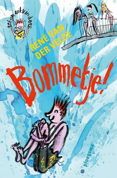 Stijn, uitvinder: Bommetje! - René van der Velde (ISBN 9789021672281)